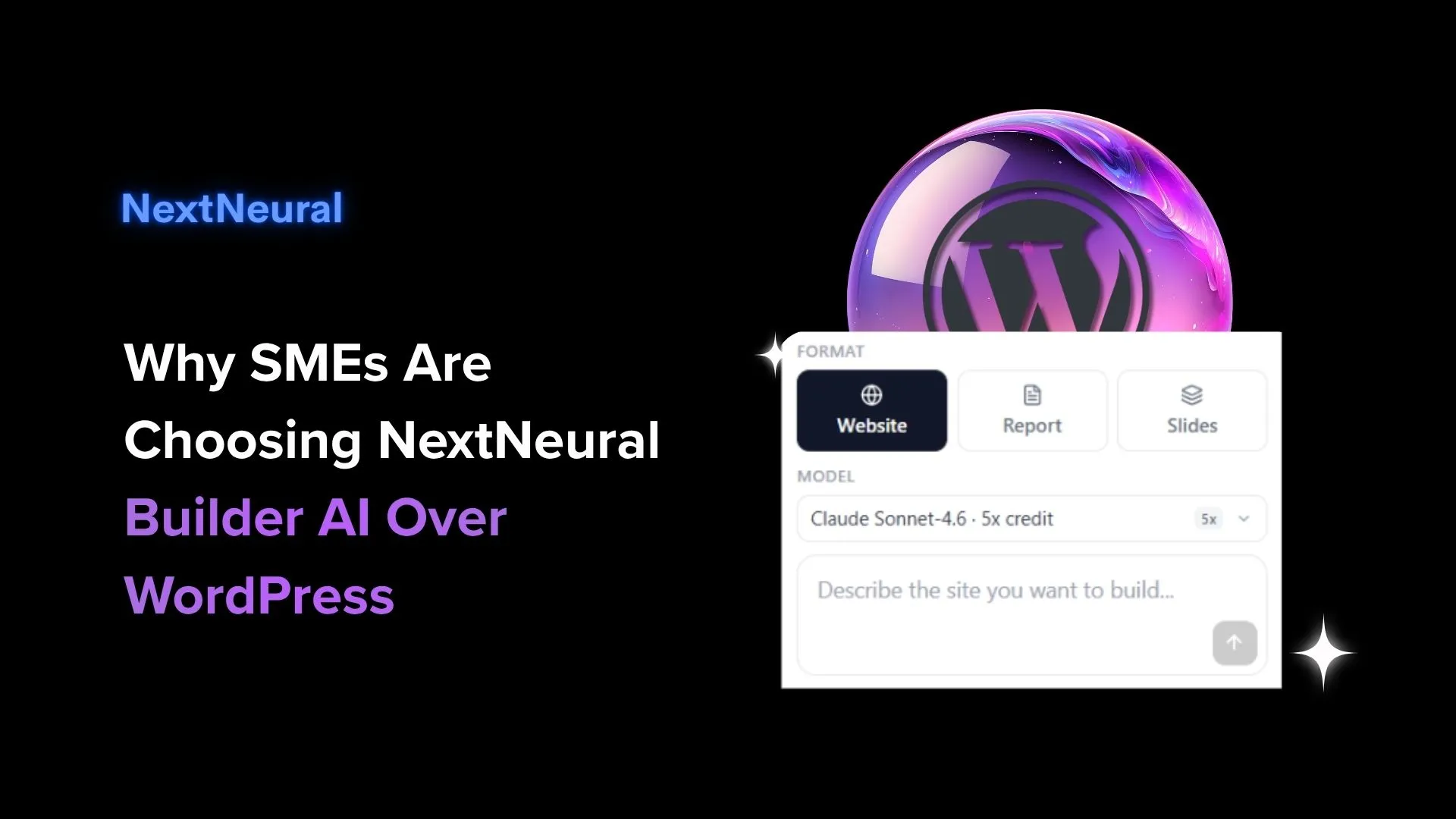 Why SMEs Are Choosing NextNeural Builder AI Over WordPress